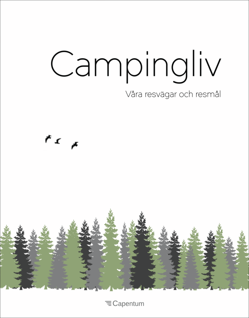 Camping, Campingliv, husvagn, husbil, tält, loggbok