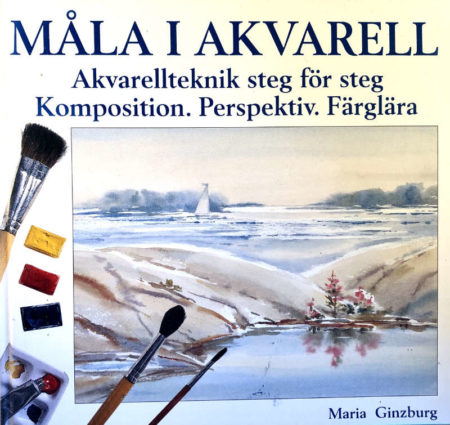 Ginzburg, Maria "Måla i akvarell"