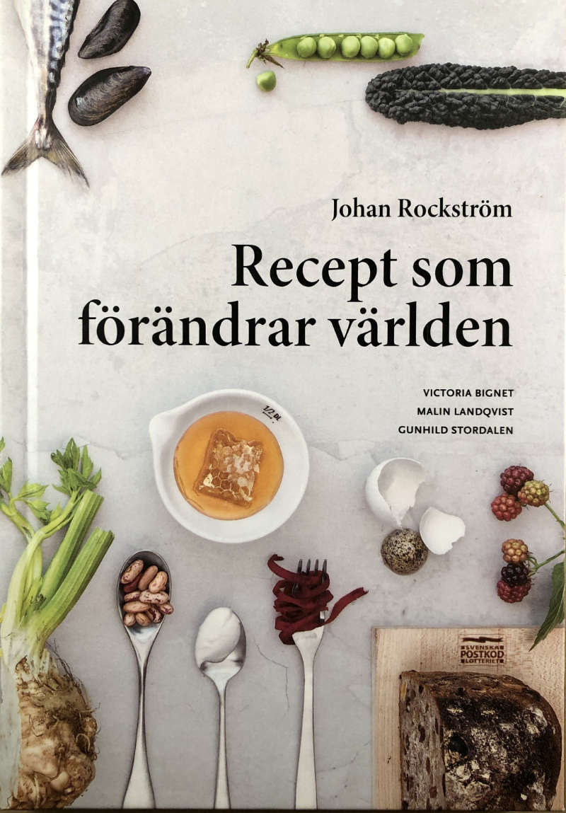 Rockström, Johan ”Recept som förändrar världen” 