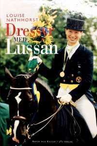 Nathhorst, Louise "Dressyr med Lussan"