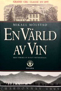 Mölstad, Mikael "En värld av vin"