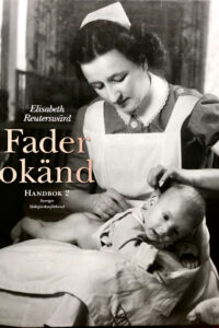 Reuterswärd, Elisabeth "Fader okänd - handbok 2"