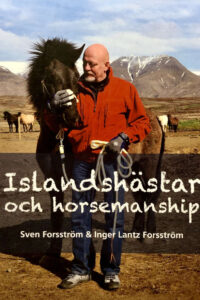 Forsström, Sven & Lantz Forsström, Inger "Islandshästar och horsemanship"