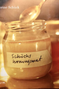 Schück, Cathrine "Schücks honungsmat"
