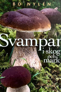 Nylén, Bo "Svampar i skog och mark"