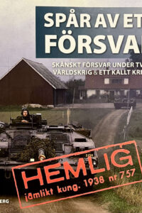 Högberg, Leif "Spår av ett försvar"