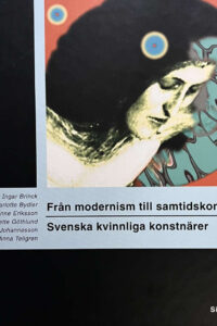 Brinck, Ingar (mfl) "Från modernism till samtidskonst - Svenska kvinnliga konstnärer"