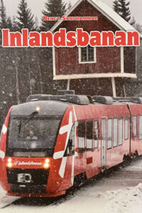 Sandhammar, Bengt "Inlandsbanan"