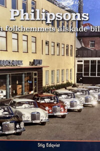 Edqvist, Stig "Philipsons - och folkhemmets älskade bilar"