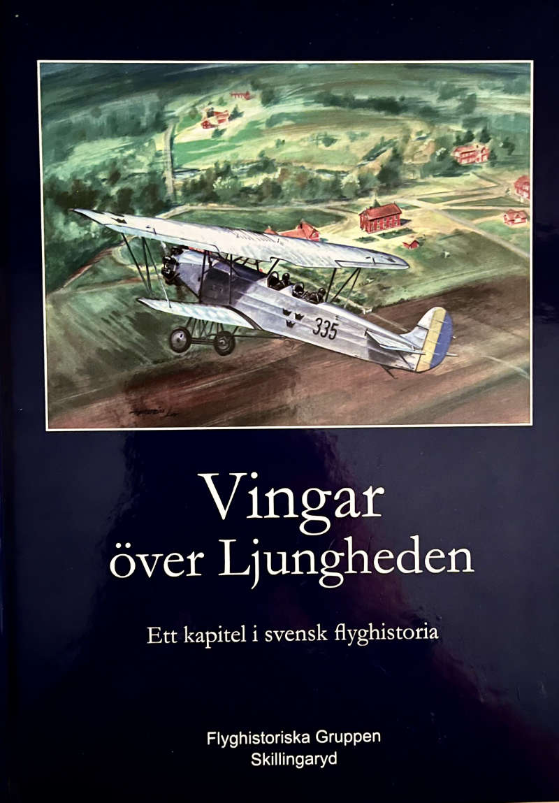 Flyghistoriska Gruppen Skillingaryd "Vingar över Ljungheden"