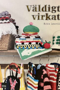 Laurell, Erica "Väldigt virkat"
